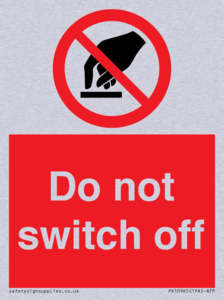 Do not switch off 